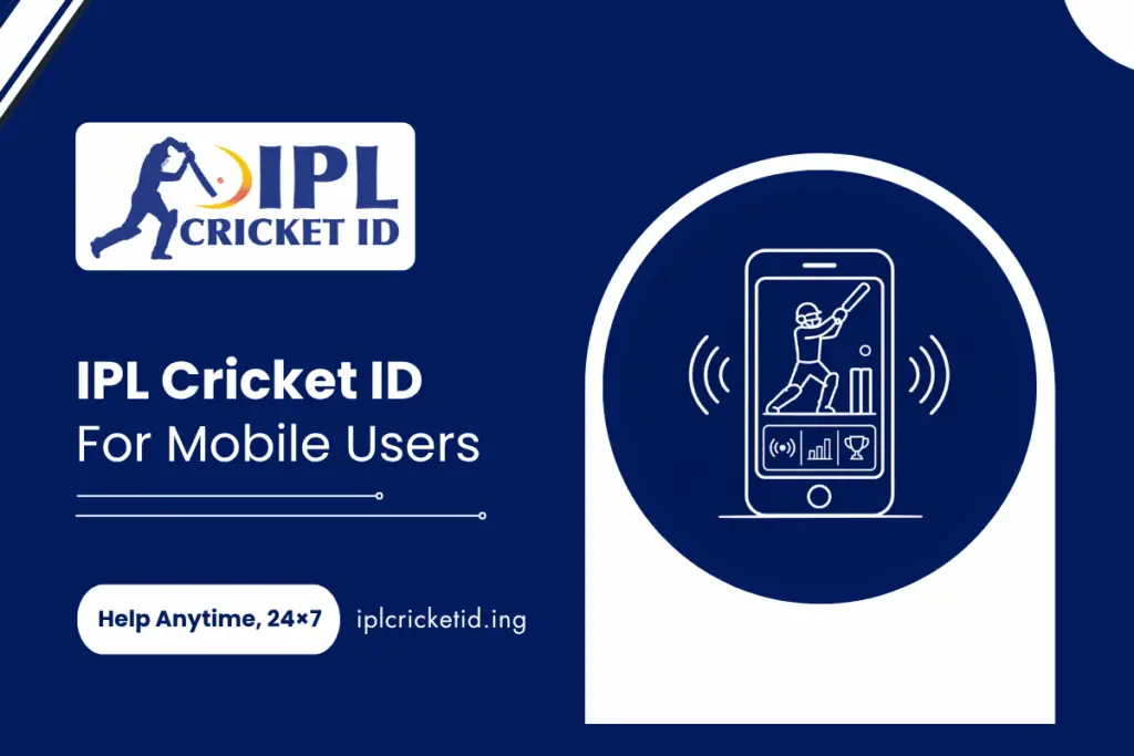 IPL Cricket ID for Mobile Users