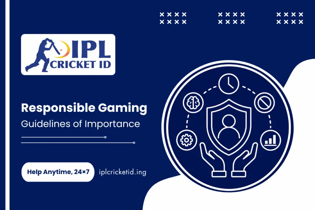 Responsible Gaming – Guidelines of Importance