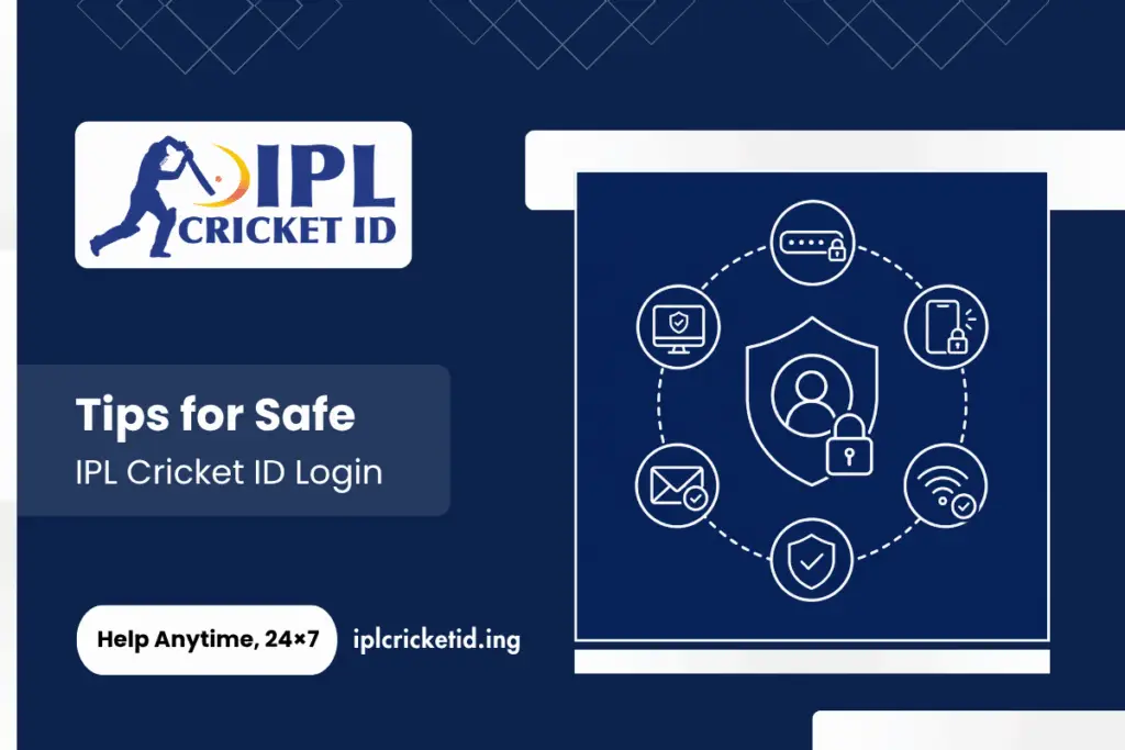 Tips for Safe IPL Cricket ID Login