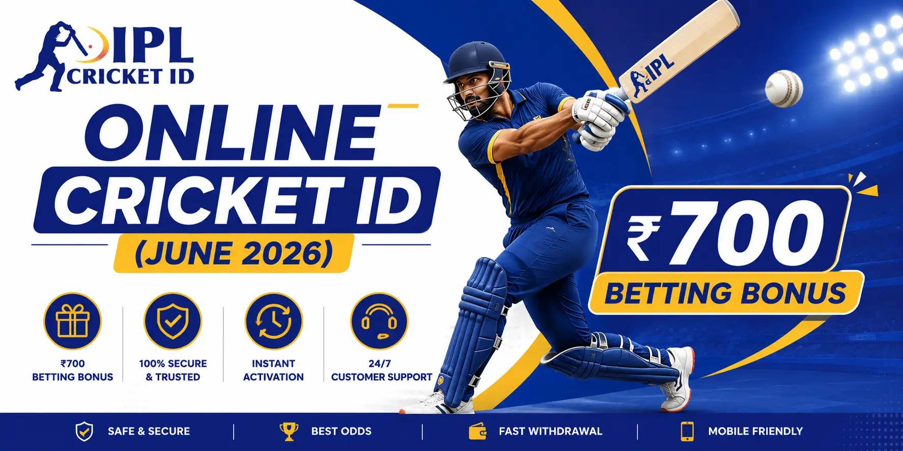 Online Cricket ID 2026 – ₹700 Betting Bonus Offer