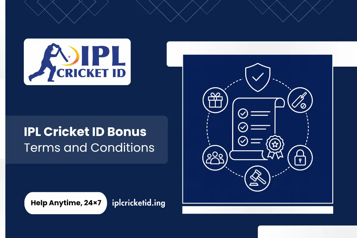 IPL Cricket ID Bonus Terms and Conditions
