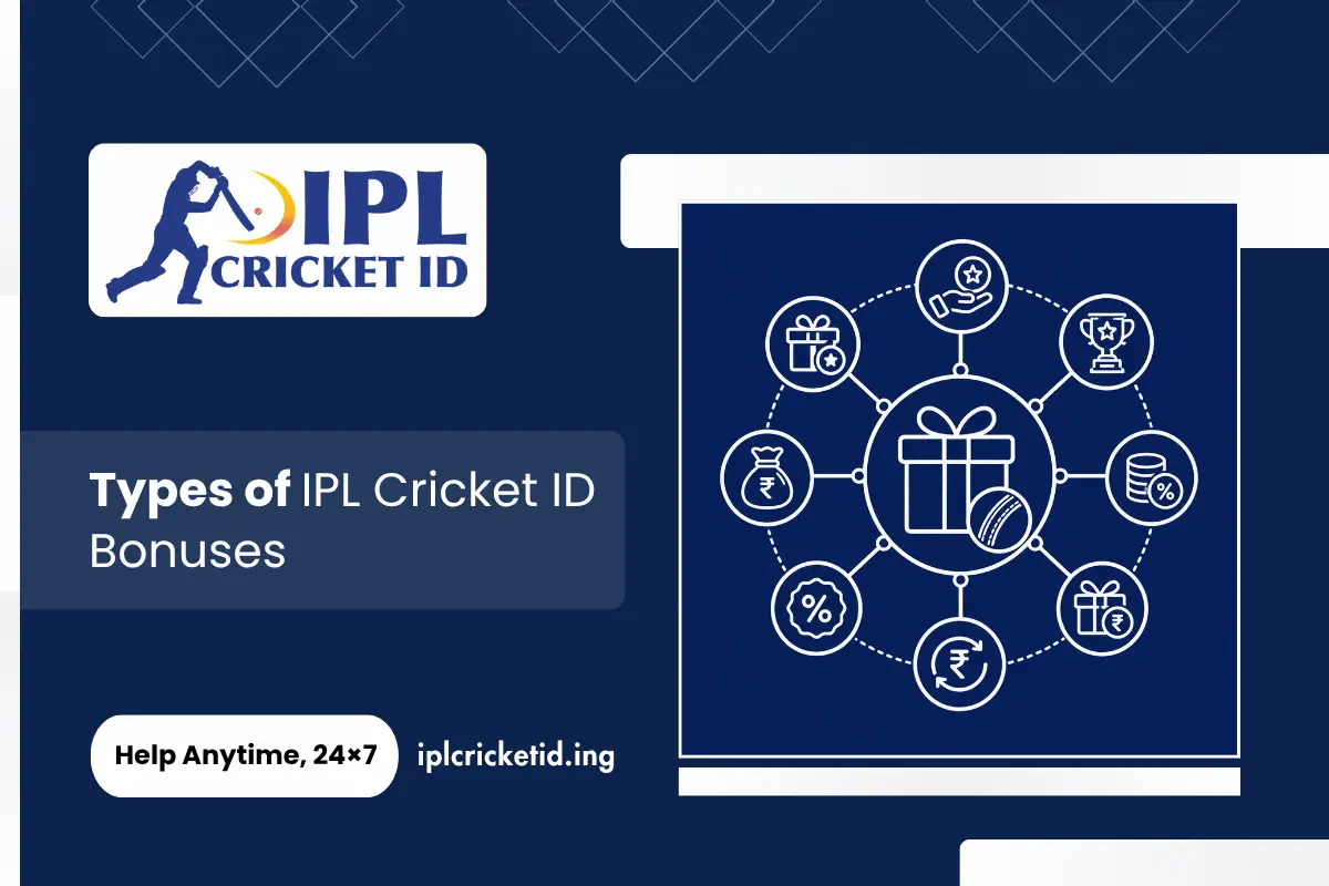 Types of IPL Cricket ID Bonuses