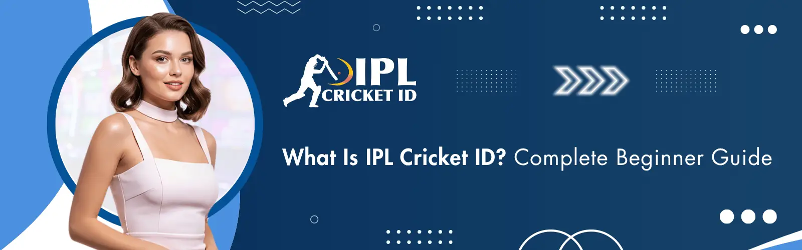 What Is IPL Cricket ID Complete Beginner Guide