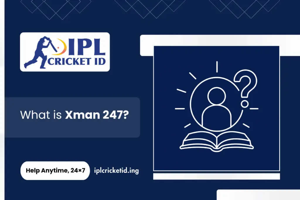 What is Xman 247
