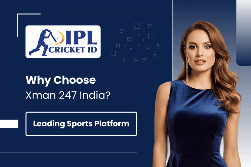 Why Choose Xman 247 India